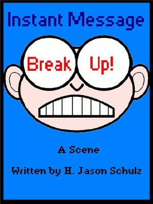 cover image of Instant Message Breakup